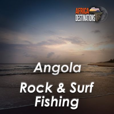 Rock and Surf Fishing Angola Southern Africa