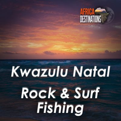 Rock and Surf Fishing Kwazulu Natal Southern Africa
